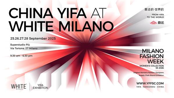 中国意法携众精选原创女装品牌亮相WHITE MILANO，以全产业链闭环生态赋能女装品牌全球化布局