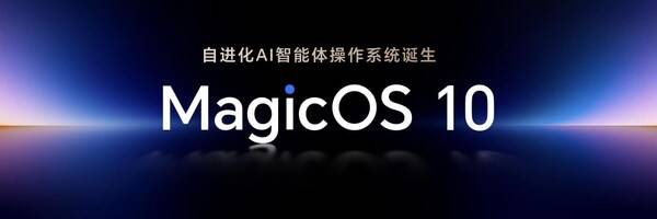 从OS到AI OS：荣耀MagicOS 10定义AI OS新时代